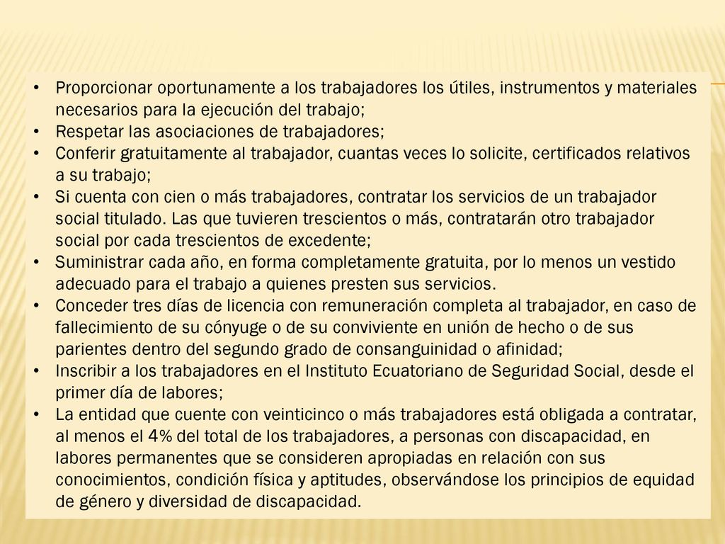 Proporcionar oportunamente a los trabajadores los útiles, instrumentos y materiales necesarios para la ejecución del trabajo;