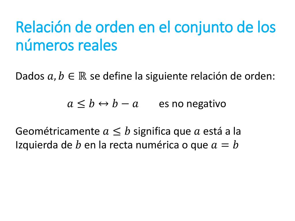 Relación de orden en el conjunto de los números reales