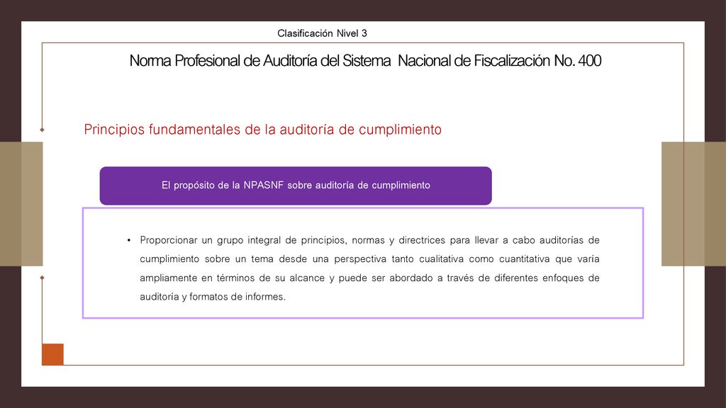 El propósito de la NPASNF sobre auditoría de cumplimiento