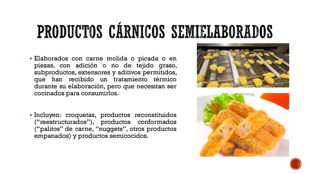 Productos cárnicos semielaborados