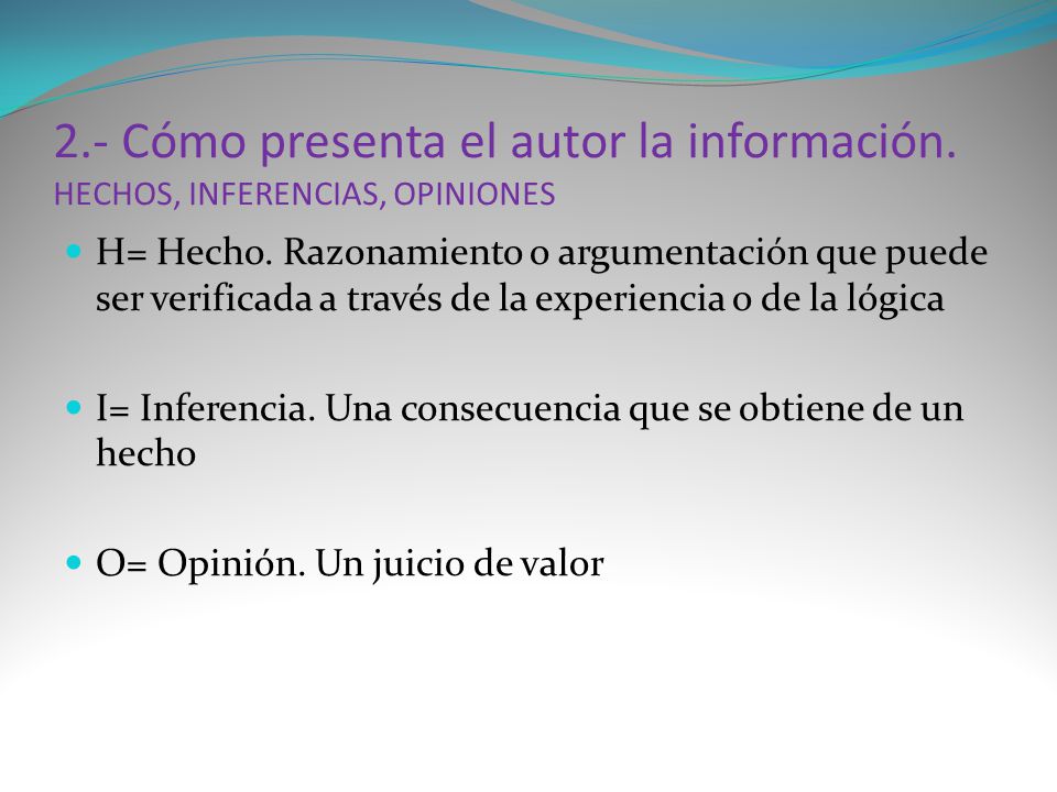 2. - Cómo presenta el autor la información