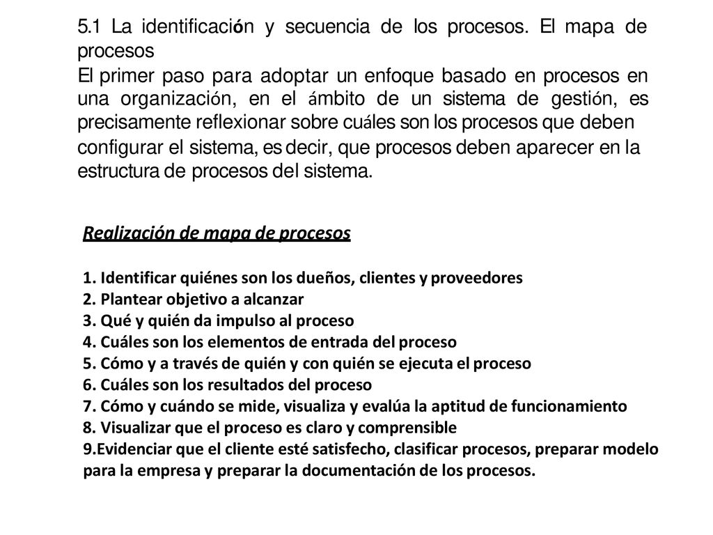 5.1 La identificación y secuencia de los procesos. El mapa de procesos
