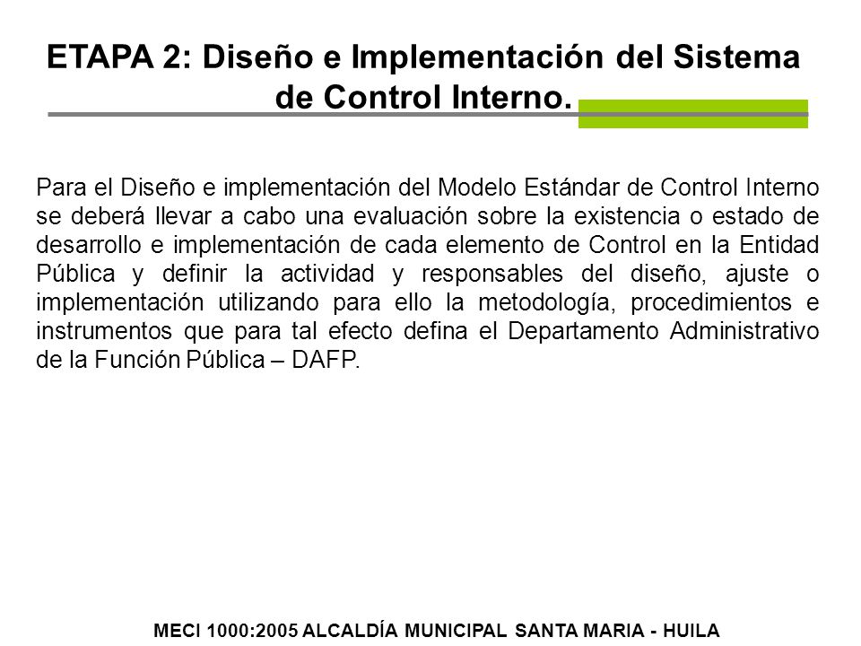 ETAPA 2: Diseño e Implementación del Sistema de Control Interno.