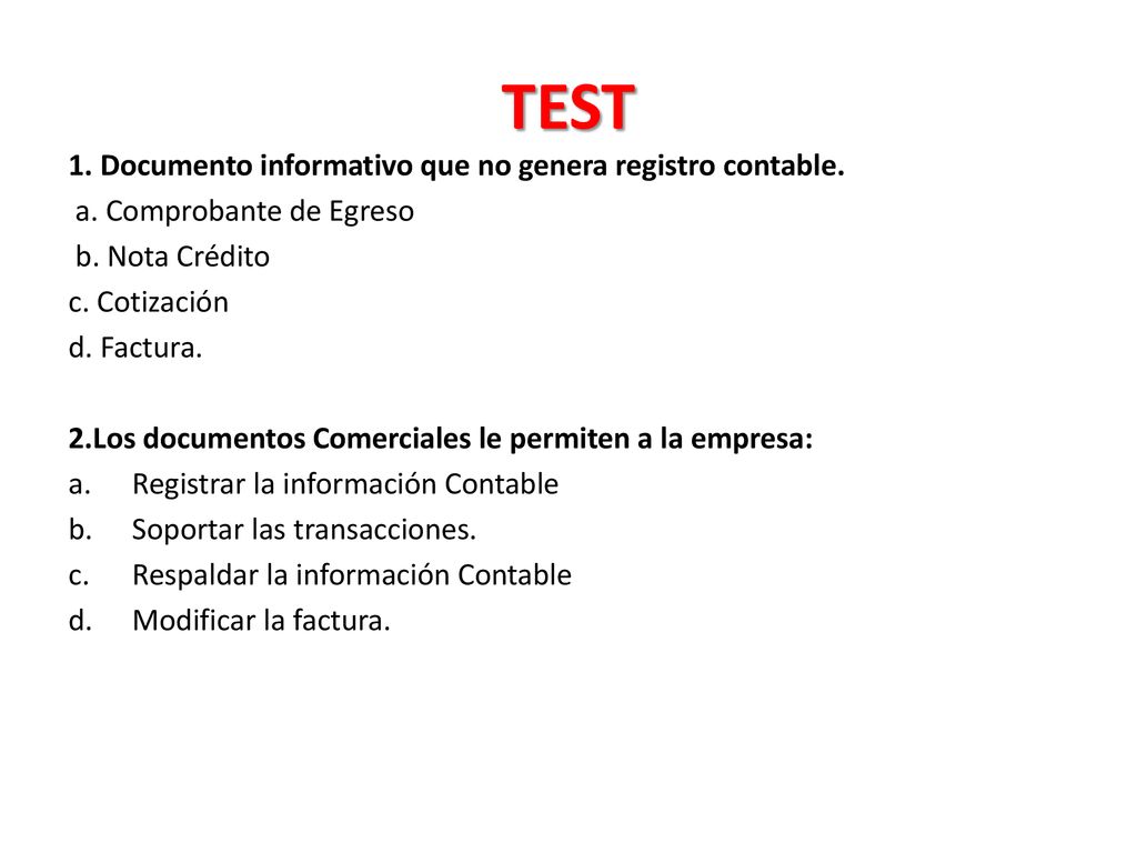 TEST 1. Documento informativo que no genera registro contable.