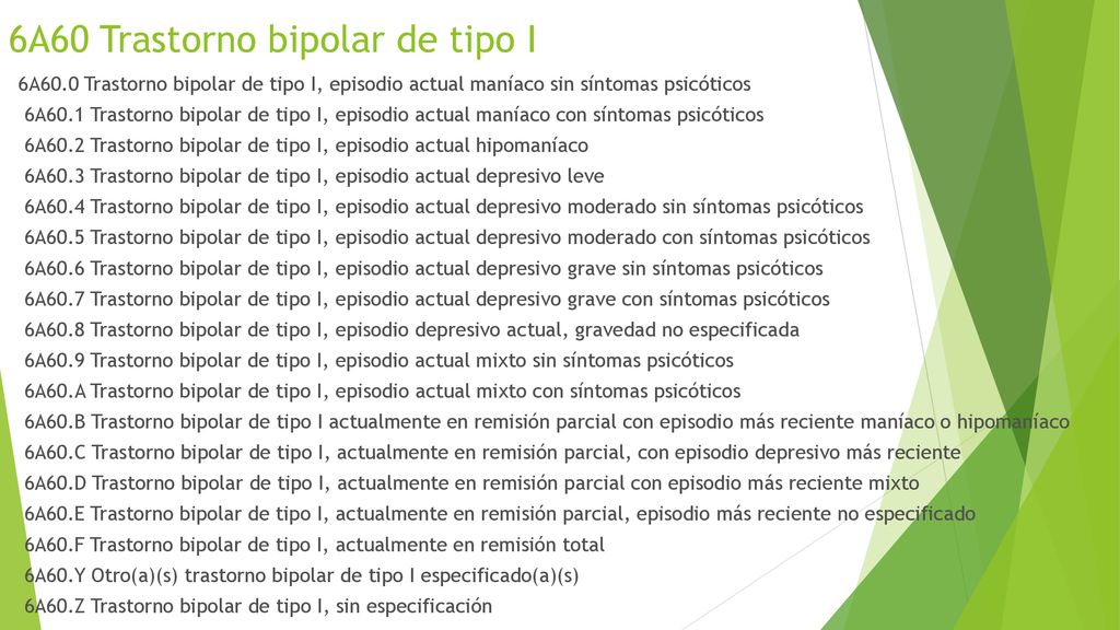 6A60 Trastorno bipolar de tipo I