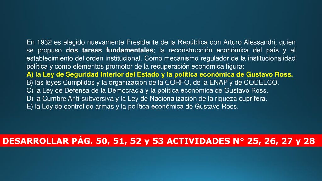 DESARROLLAR PÁG. 50, 51, 52 y 53 ACTIVIDADES N° 25, 26, 27 y 28