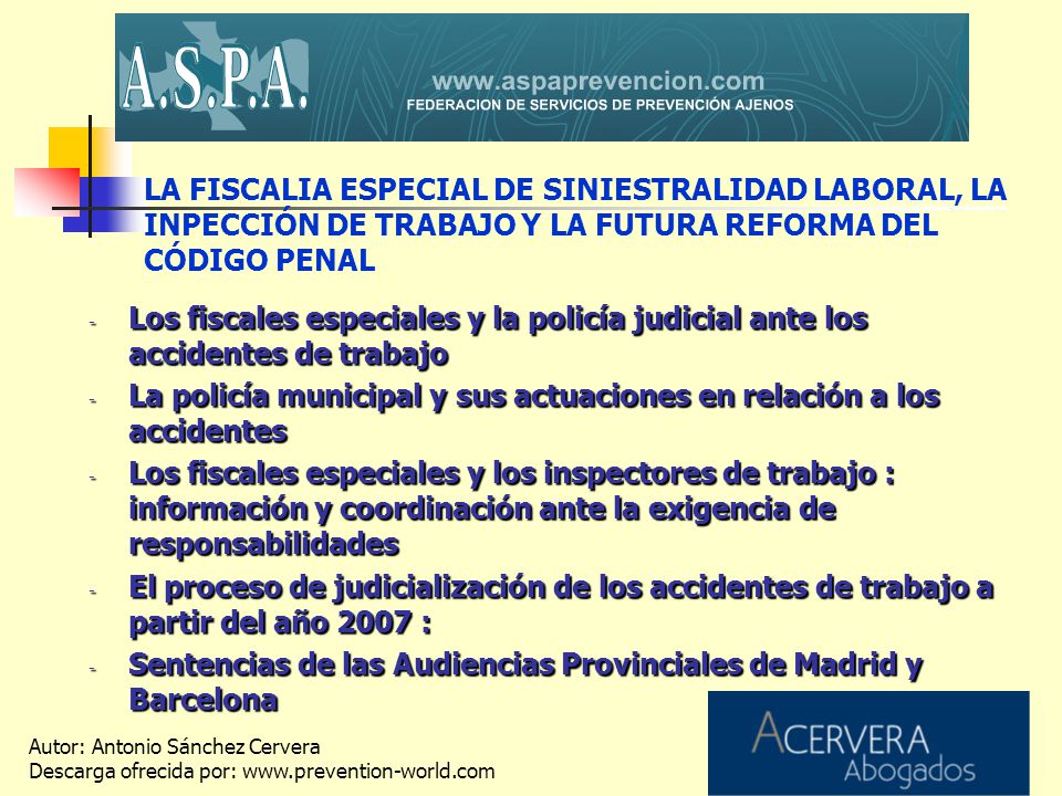 LA FISCALIA ESPECIAL DE SINIESTRALIDAD LABORAL, LA INPECCIÓN DE TRABAJO Y LA FUTURA REFORMA DEL CÓDIGO PENAL