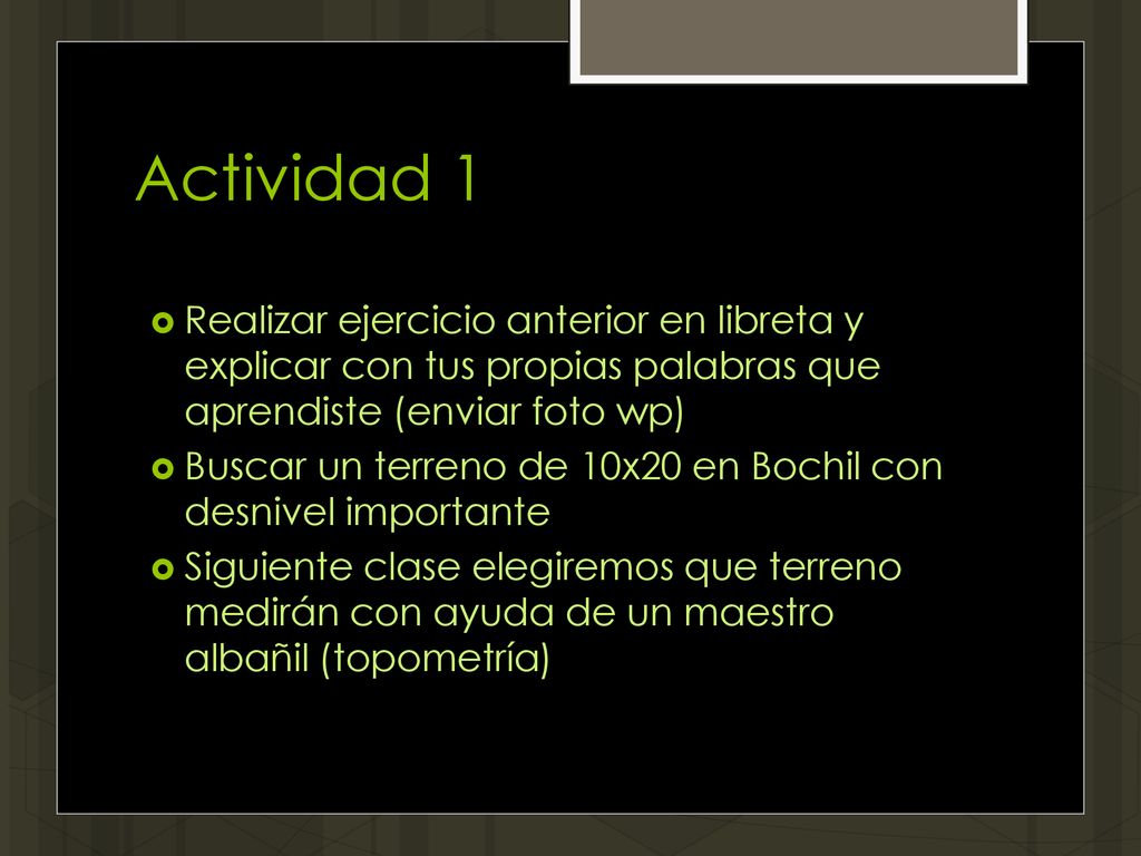 Actividad 1 Realizar ejercicio anterior en libreta y explicar con tus propias palabras que aprendiste (enviar foto wp)