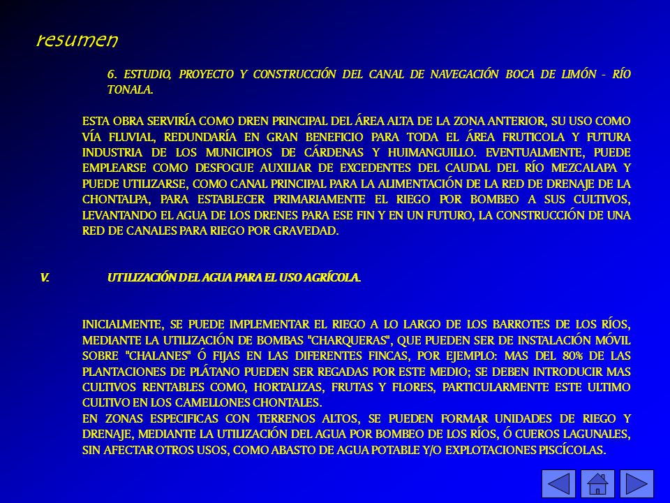 resumen 6. ESTUDIO, PROYECTO Y CONSTRUCCIÓN DEL CANAL DE NAVEGACIÓN BOCA DE LIMÓN - RÍO TONALA.