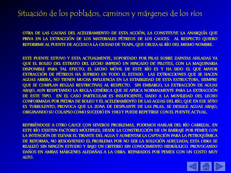 Situación de los poblados, caminos y márgenes de los ríos