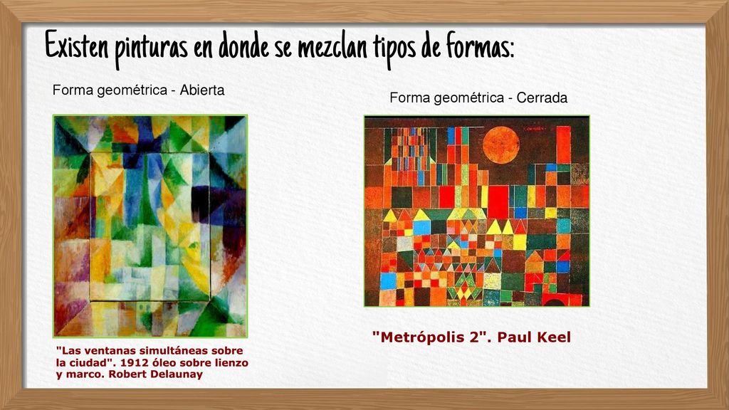 Existen pinturas en donde se mezclan tipos de formas: