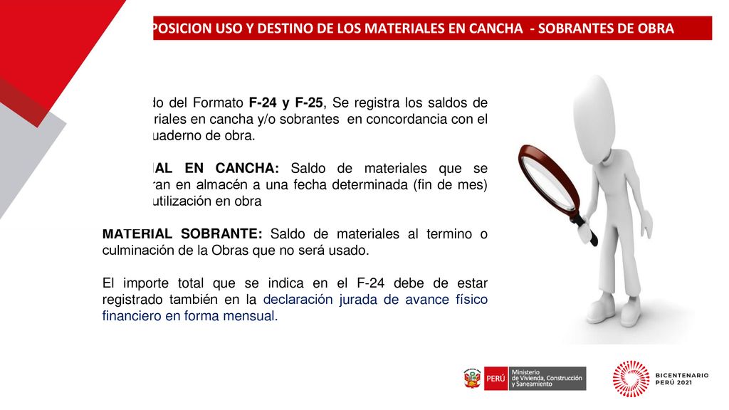 DISPOSICION USO Y DESTINO DE LOS MATERIALES EN CANCHA - SOBRANTES DE OBRA