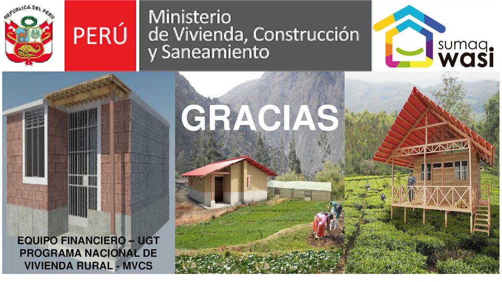 EQUIPO FINANCIERO – UGT PROGRAMA NACIONAL DE VIVIENDA RURAL - MVCS