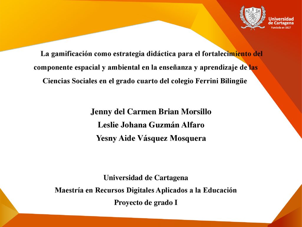Jenny del Carmen Brian Morsillo Leslie Johana Guzmán Alfaro