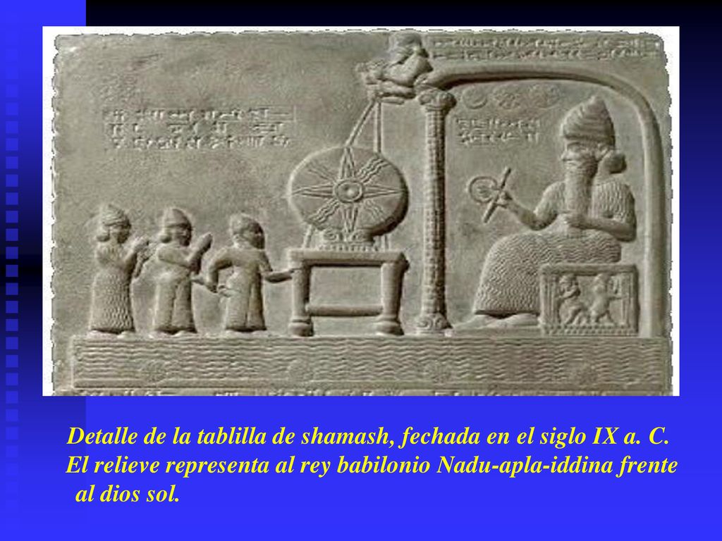 Detalle de la tablilla de shamash, fechada en el siglo IX a. C.