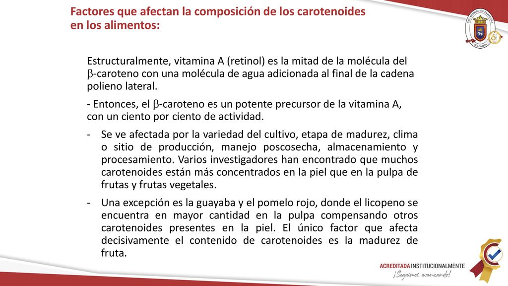Factores que afectan la composición de los carotenoides en los alimentos: