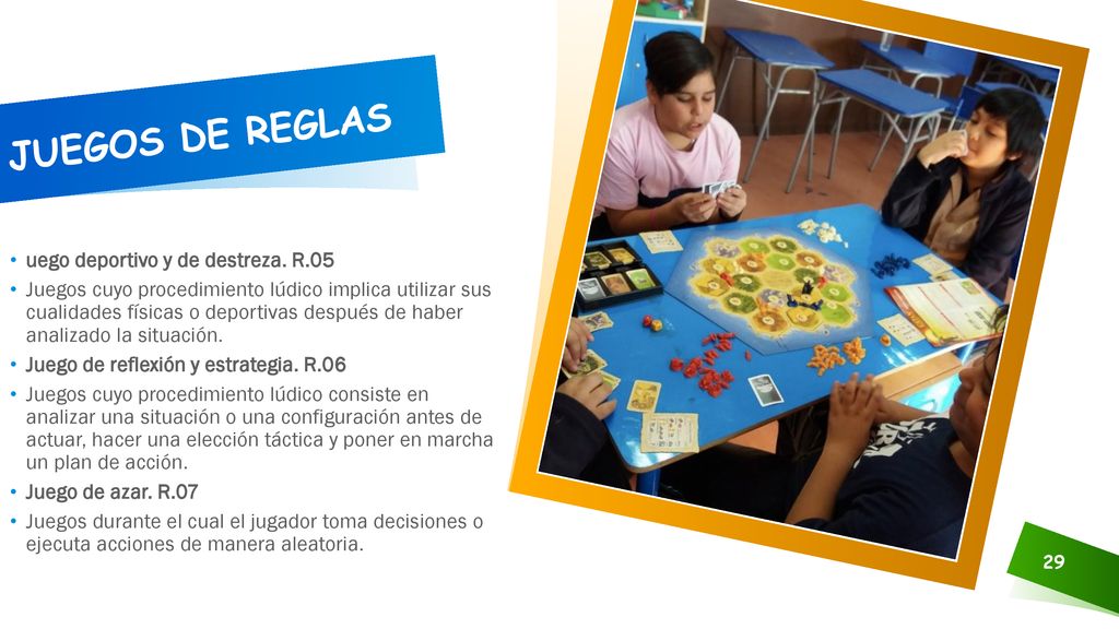 JUEGOS DE REGLAS uego deportivo y de destreza. R.05
