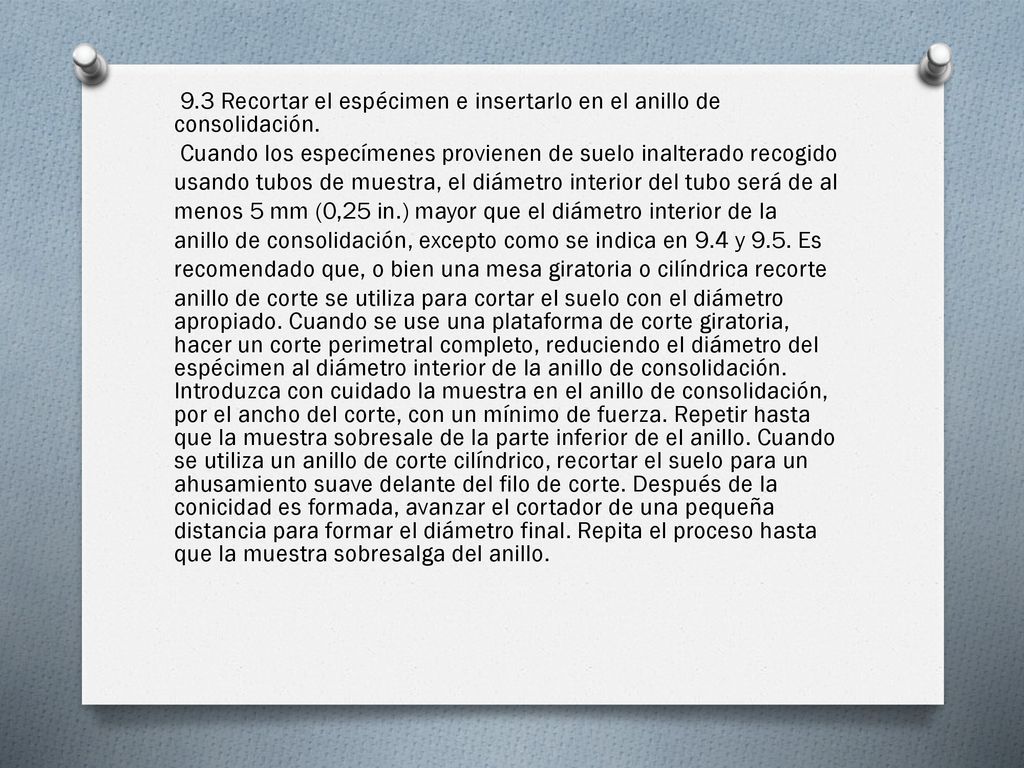 9. 3 Recortar el espécimen e insertarlo en el anillo de consolidación