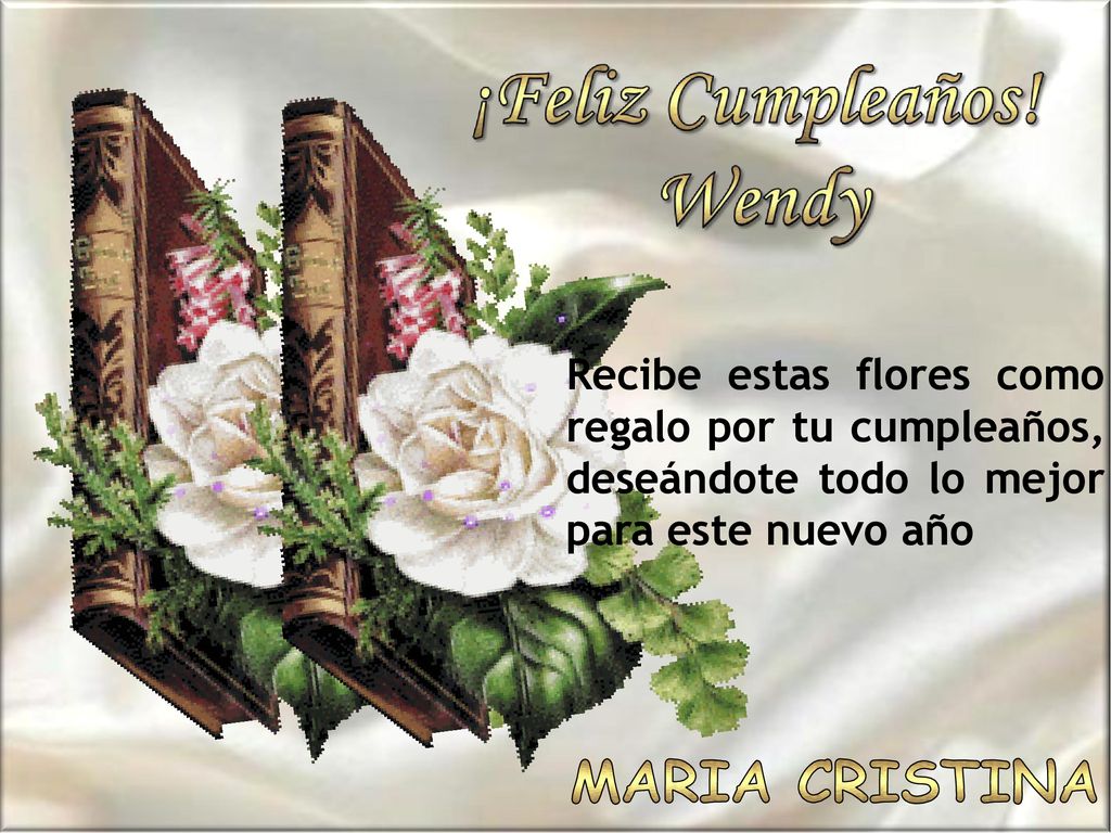 Recibe estas flores como regalo por tu cumpleaños, deseándote todo lo mejor para este nuevo año