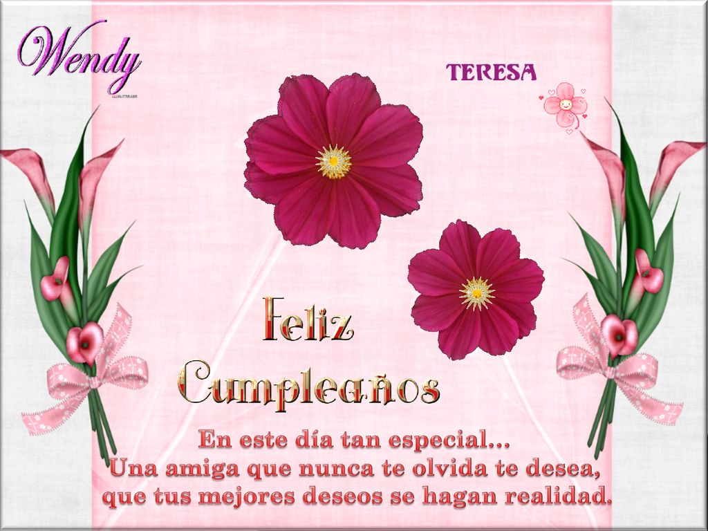 En este día tan especial… Una amiga que nunca te olvida te desea,