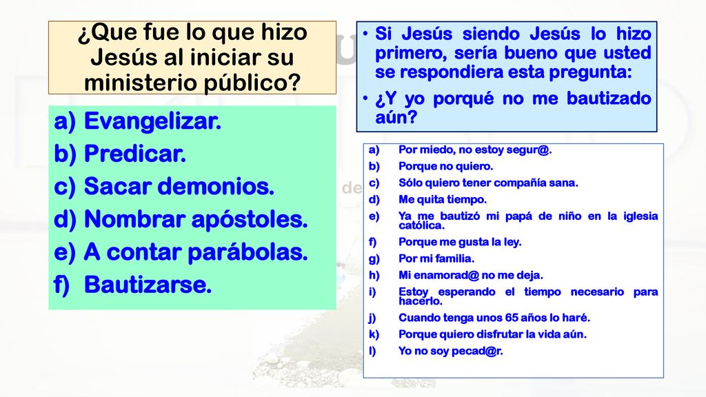 ¿Que fue lo que hizo Jesús al iniciar su ministerio público