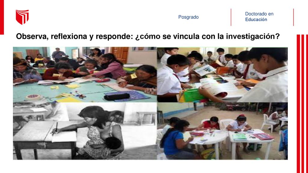 Observa, reflexiona y responde: ¿cómo se vincula con la investigación