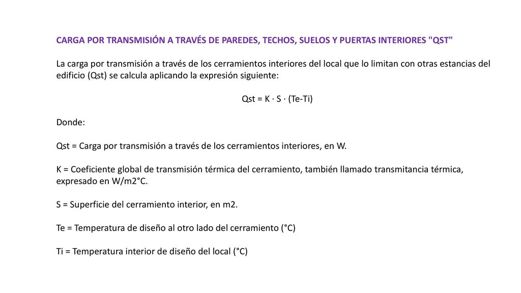 CARGA POR TRANSMISIÓN A TRAVÉS DE PAREDES, TECHOS, SUELOS Y PUERTAS INTERIORES QST