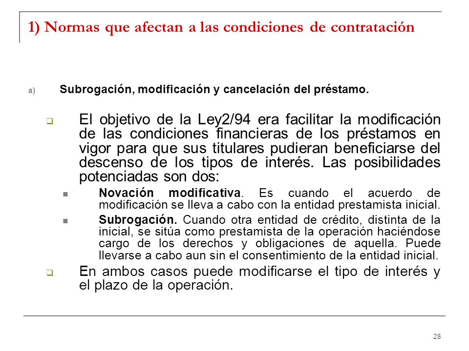 1) Normas que afectan a las condiciones de contratación