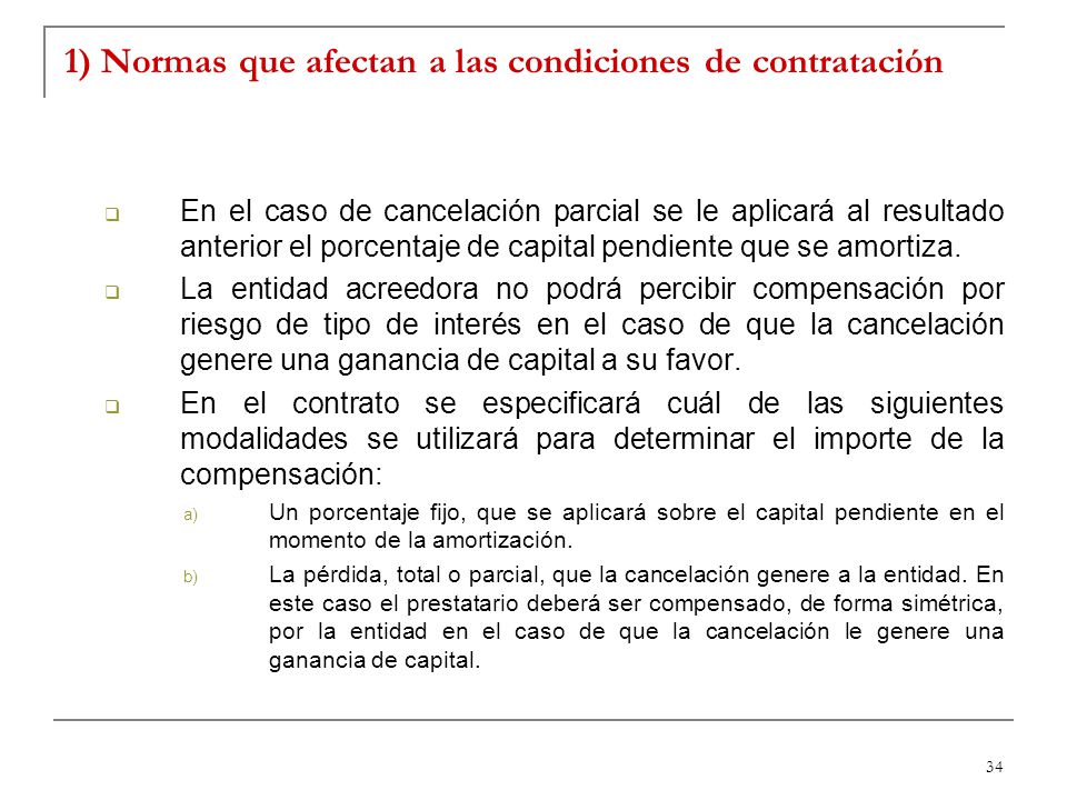 1) Normas que afectan a las condiciones de contratación