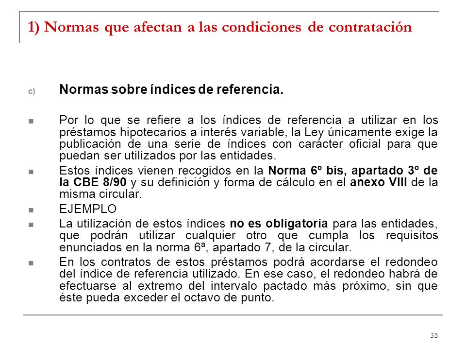 1) Normas que afectan a las condiciones de contratación