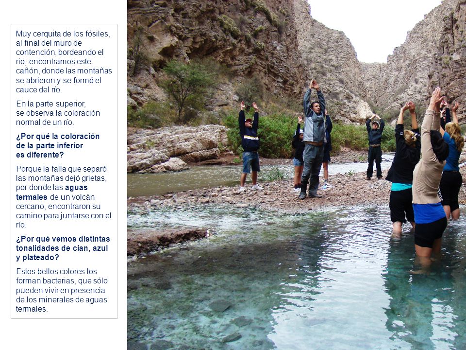 Muy cerquita de los fósiles, al final del muro de contención, bordeando el rio, encontramos este cañón, donde las montañas se abrieron y se formó el cauce del río.