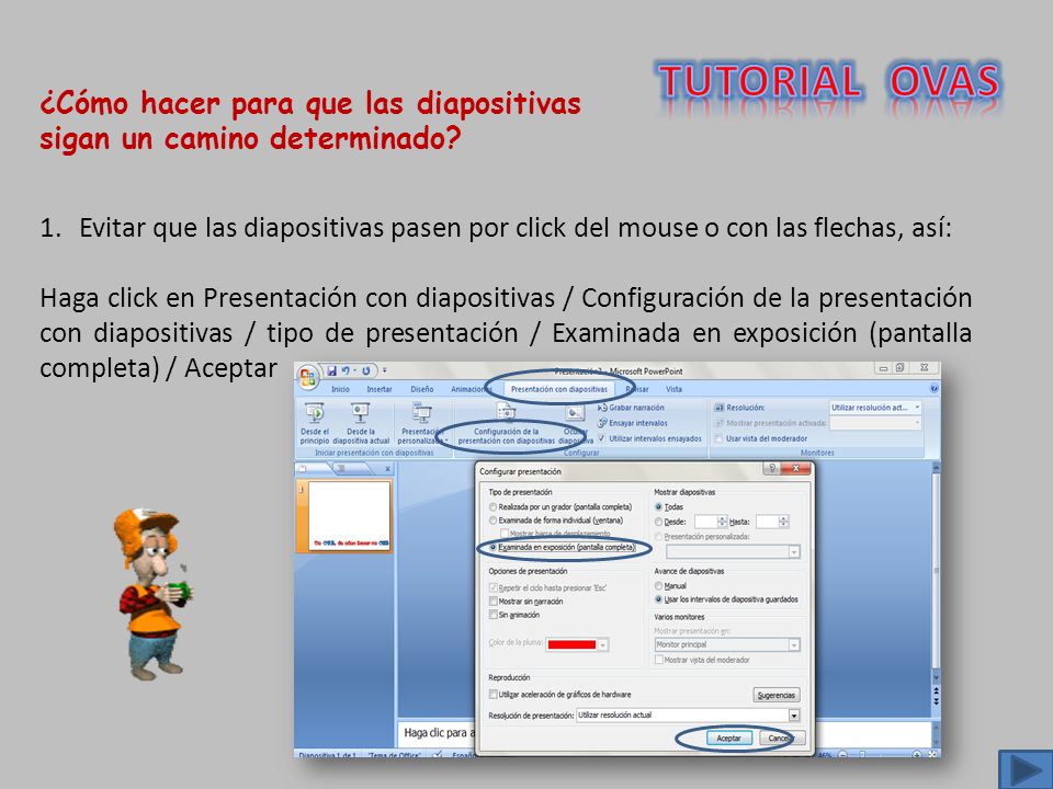 TUTORIAL OVAS ¿Cómo hacer para que las diapositivas sigan un camino determinado