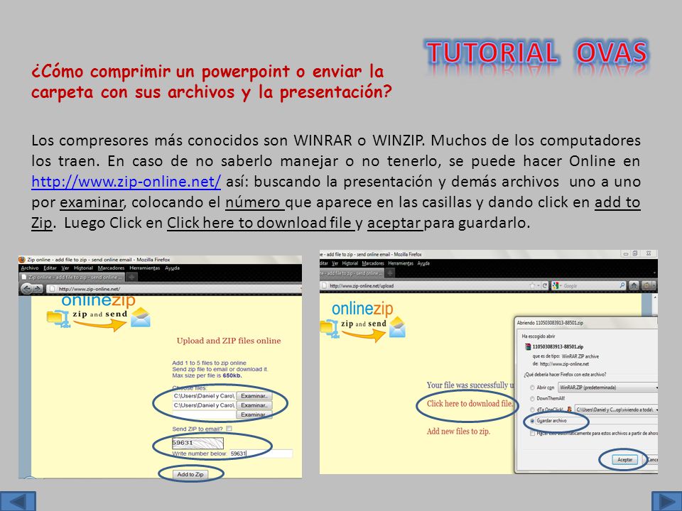TUTORIAL OVAS ¿Cómo comprimir un powerpoint o enviar la carpeta con sus archivos y la presentación