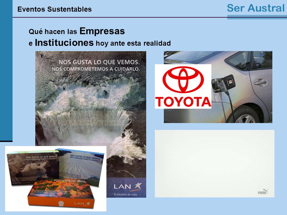 Qué hacen las Empresas e Instituciones hoy ante esta realidad