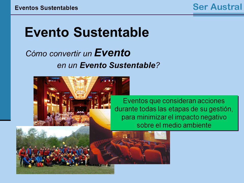 Evento Sustentable Cómo convertir un Evento en un Evento Sustentable