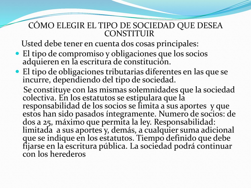 CÓMO ELEGIR EL TIPO DE SOCIEDAD QUE DESEA CONSTITUIR