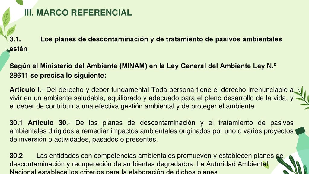 III. MARCO REFERENCIAL 3.1. Los planes de descontaminación y de tratamiento de pasivos ambientales están.