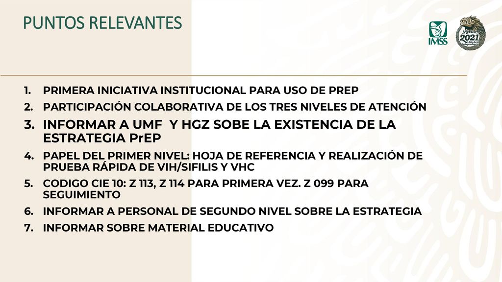 PUNTOS RELEVANTES PRIMERA INICIATIVA INSTITUCIONAL PARA USO DE PREP. PARTICIPACIÓN COLABORATIVA DE LOS TRES NIVELES DE ATENCIÓN.