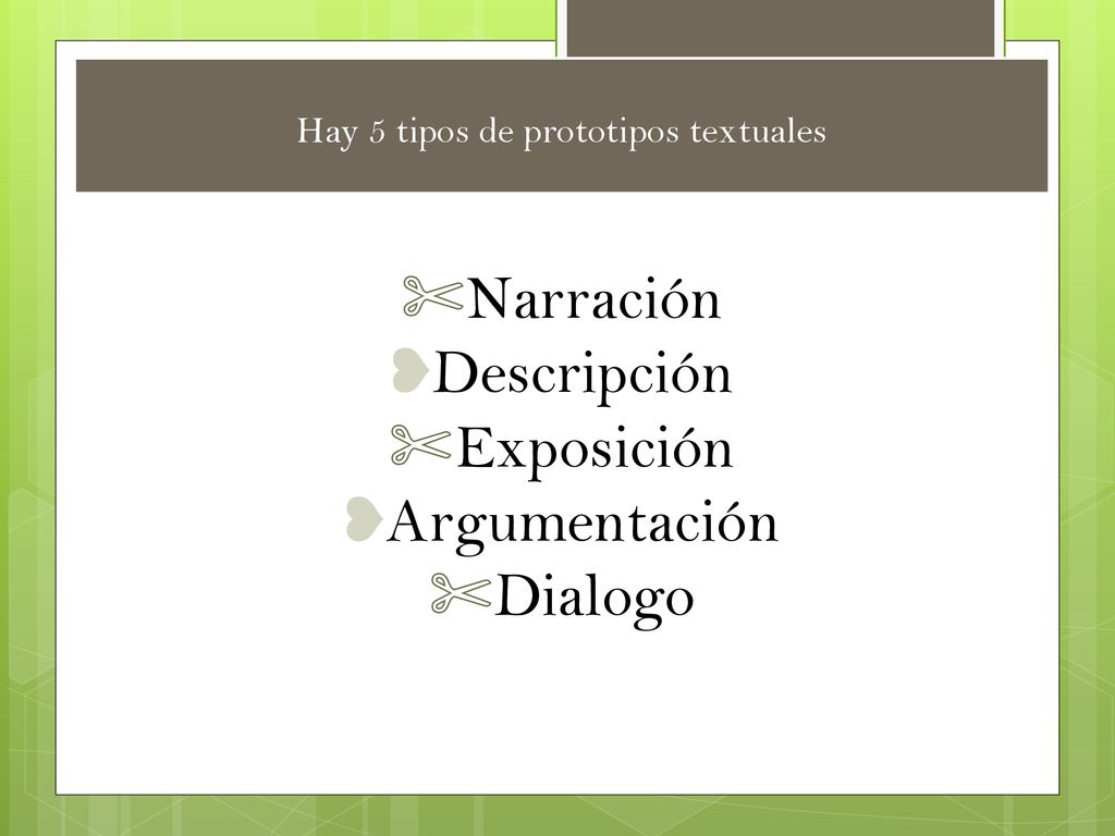 Hay 5 tipos de prototipos textuales