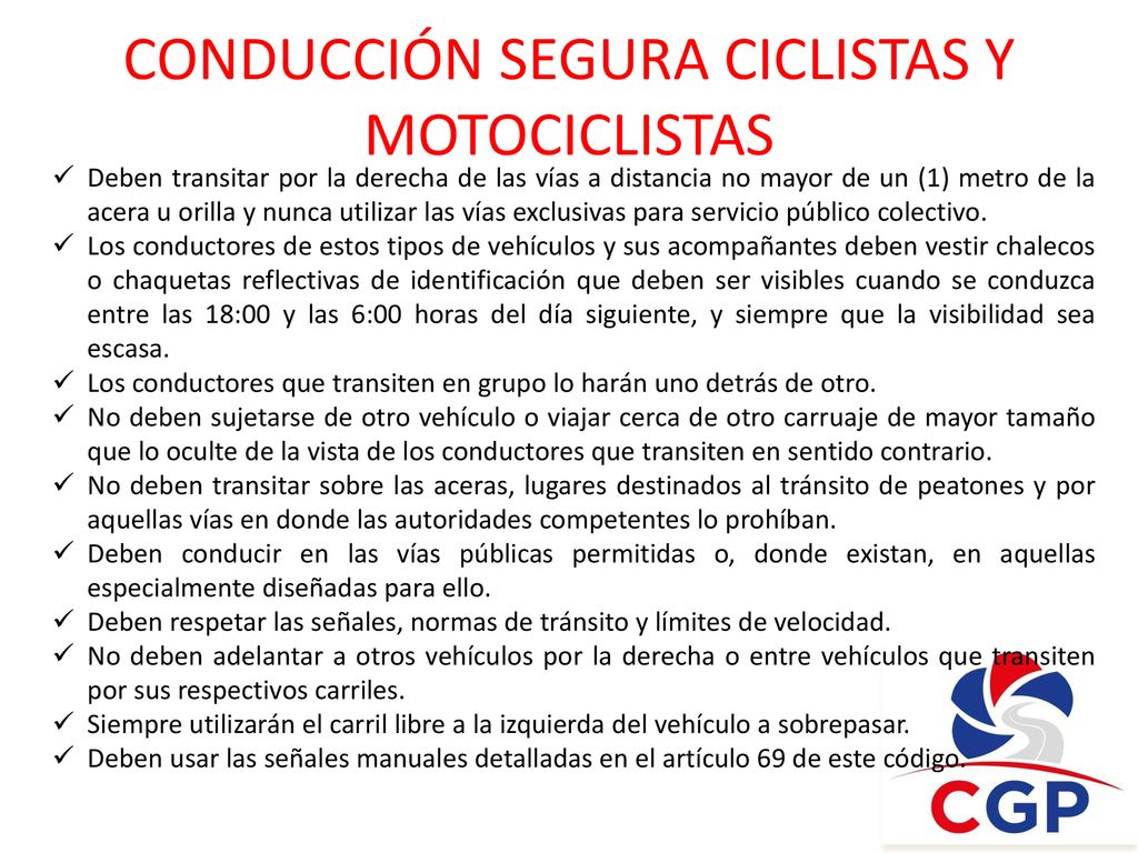 CONDUCCIÓN SEGURA CICLISTAS Y MOTOCICLISTAS