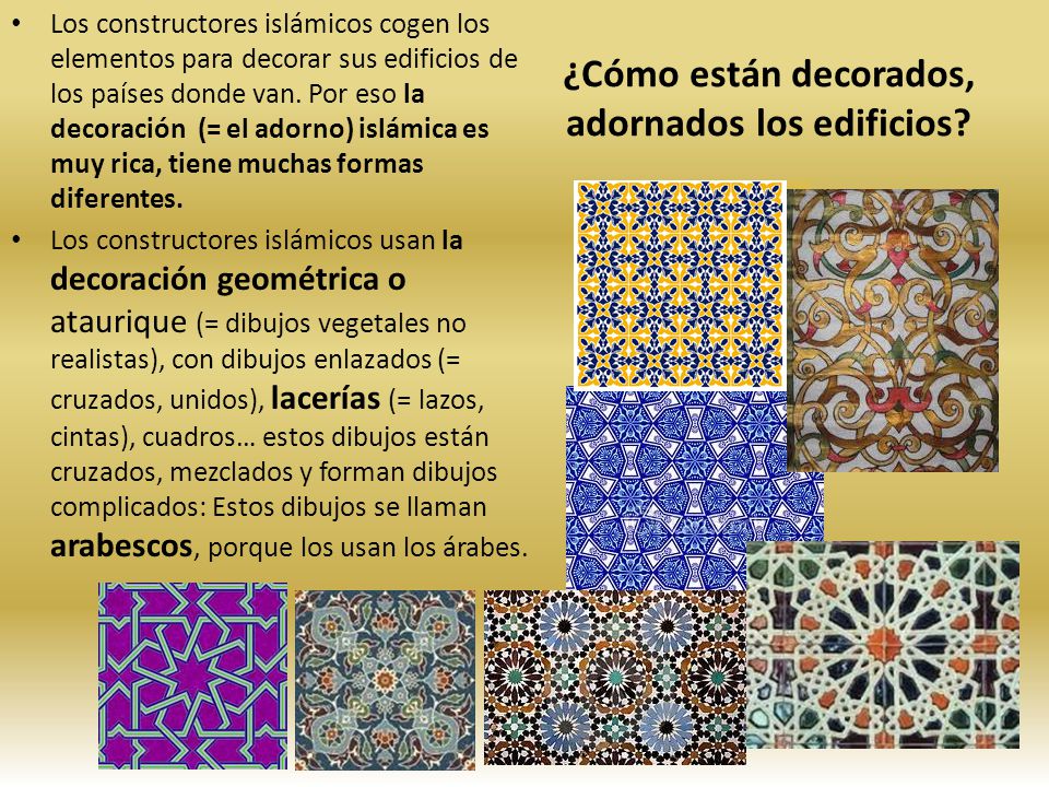 ¿Cómo están decorados, adornados los edificios