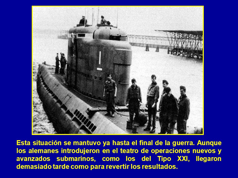 Esta situación se mantuvo ya hasta el final de la guerra