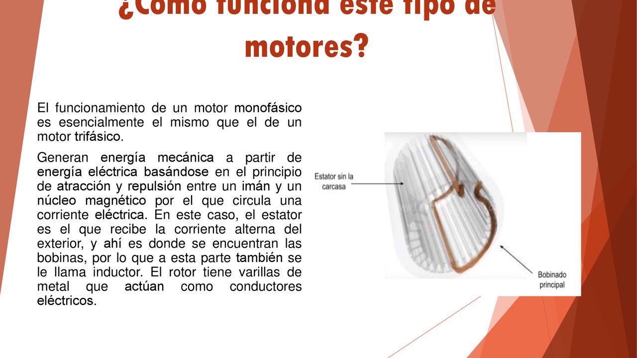 ¿Cómo funciona este tipo de motores