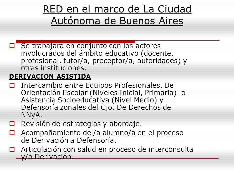 RED en el marco de La Ciudad Autónoma de Buenos Aires