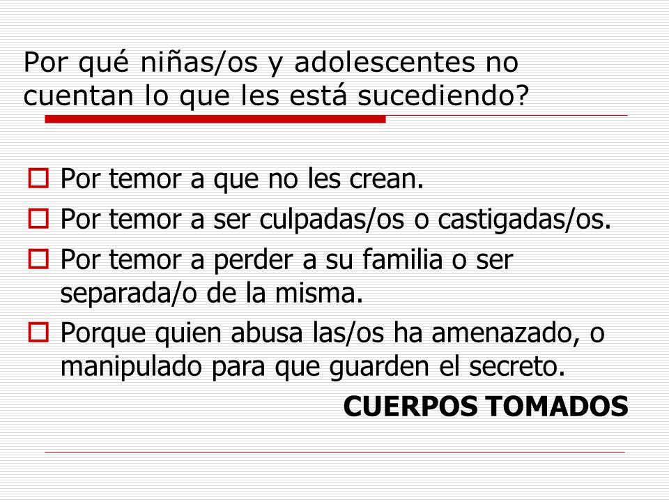 Por qué niñas/os y adolescentes no cuentan lo que les está sucediendo