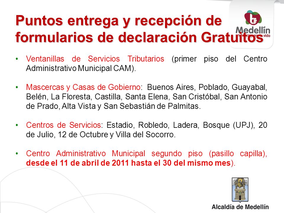 Puntos entrega y recepción de formularios de declaración Gratuitos