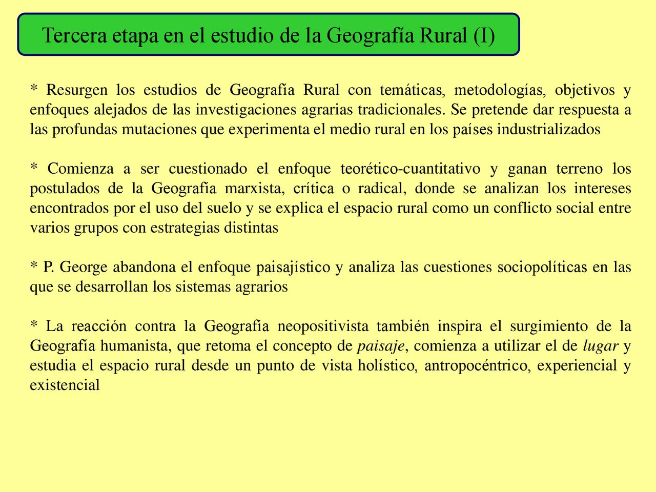 Tercera etapa en el estudio de la Geografía Rural (I)