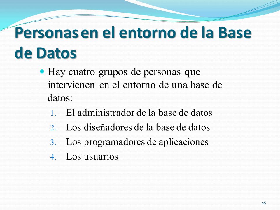 Personas en el entorno de la Base de Datos