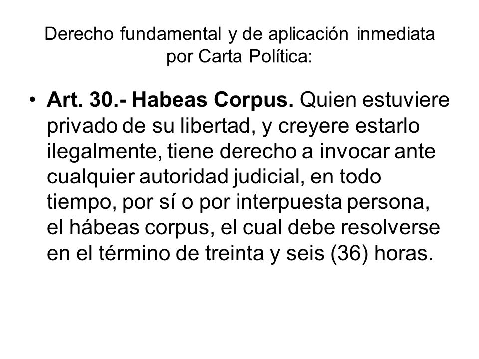 Derecho fundamental y de aplicación inmediata por Carta Política:
