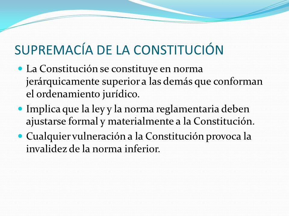 SUPREMACÍA DE LA CONSTITUCIÓN